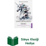 Destek Yayınları Unicornların Sihri - Göksel Alemlerden Gelen Ya... + Dünya Klasiği Hediye