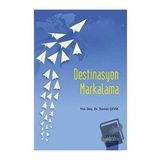 Destinasyon Markalama - Samet Çevik