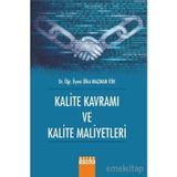 Detay Yayınları - Kalite Kavramı Ve Kalite Maliyetleri / Ülkü Mazman Itik