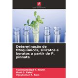 Determinação de fitoquímicos, silicatos e boratos a partir de P. pinnata