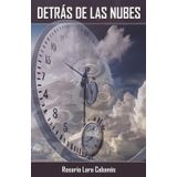 Detrás de las nubes: Presente