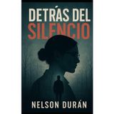 Detrás del Silencio: 1