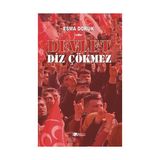 Devlet Diz Çökmez - Esma Doruk