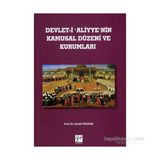 Devlet-i Aliyye’nin Kamusal Düzeni ve Kurumları - Prof. Dr. İsmail Özçelik