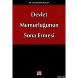 Devlet Memurluğunun Sona Ermesi - Nur Kaman Karan