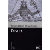 Devlet - Renaud Denoix de Saint Marc