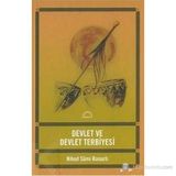 DEVLET VE DEVLET TERBIYESI - NIHAD SÂMI BANARLI