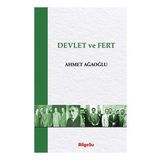 Devlet ve Fert - Ahmet Ağaoğlu