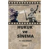Devlet ve İnsan Hakları Perspektifinde Hukuk ve Sinema