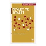 Devlet ve Siyaset - Milay Köktürk