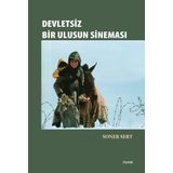 Devletsiz Bir Ulusun Sineması - Soner Sert
