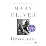 Devotions: A Read with Jenna Pick: The Selected Poems of Mary Oliver