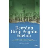 Devrana Girip Seyran Edelim Sufi Kitap