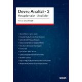 Devre Analizi - 2 Hesaplamalar - Analizler Prof. Dr. Cem Civelek 1. Baskı, Kasım 2022