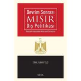 Devrim Sonrasında Mısır Dış Politikası - İsmail Numan Telci