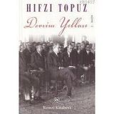 DEVRIM YILLARI - HIFZI TOPUZ