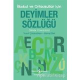 Deyimler Sözlüğü İlkokul ve Ortaokullar için - Yusuf Çotuksöken - Kemal Bek