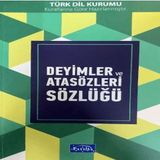 Deyimler ve Atasözleri Sözlüğü 601477