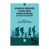 Dezavantajlı Göçmenlerin Uyumuna Yönelik İstihdam Politikaları - Abdulkadir Develi Nihal Altuntepe