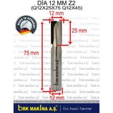 Dia 12 mm Z2 Düz Freze (HAM SUNTA AĞAÇ KONTRAPLAK HAM MDF MDFLAM SUNTALAM )