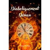 Diaboliquement Démon (Ella et Silas, Band 3)
