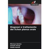 Diagnosi e trattamento del lichen planus orale