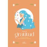 Diari de Gratitud: Cultivar la gratitud per a transformar la teva vida