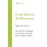 Diario per la perdita del peso e del Benessere: Libricino del benessere, annota la lista della spesa, i pasti, il tuo peso, le tue sensazioni, i tuoi progressi