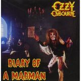 Diary Of A Madman by Ozzy Osbourne