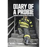 Diary of a Probie: Turning Setbacks Into Strengths