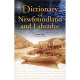 Dictionary Of Newfoundland and Labrador by Ron Young (2006-11-07)
