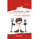 Die besten Wege ihrem Kind das Skifahren zu vermiesen