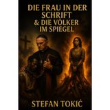 Die Frau in der Schrift - Die Völker im Spiegel