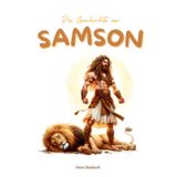 Die Geschichte Von Samson
