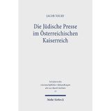 Die Judische Presse Im Osterreichischen Kaiserreich: Ein Beitrag Zur Problematik Der Akkulturation