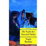 Die Nacht der Tausend Nächte: Roman (Unionsverlag Taschenbücher)