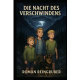 Die Nacht des Verschwindens