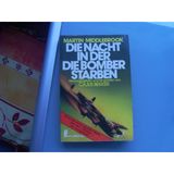Die Nacht, in der die Bomber starben