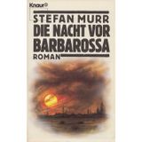 Die Nacht Vor Barbarossa Roman