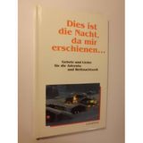 Die Reihe in großer Schrift: Dies ist die Nacht, da mir erschienen.... Gebete und Lieder für die Advents- und Weihnachtszeit