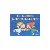 Die schönsten Gute-Nacht-Gebete
