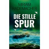 Die stille Spur: Humorvoller Cosy-Crime-Roman von der Ostsee mit spannender Cold-Case-Ermittlung (Hedi Voss ermittelt, Band 4)