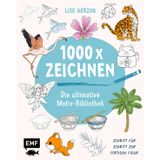 Die ultimative Motiv-Bibliothek – 1000 x zeichnen: Schritt für Schritt zur fertigen Figur | Tiere, Pflanzen, Gegenstände, Architektur, Essen, Manga, Chibis und mehr