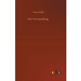 Die Verwandlung - Franz Kafka