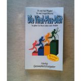 Die Vital-Plus-Diät: So geben Sie Ihrem Leben mehr Vitalität. Mit 14-Tage-Diätplan (Herbig Gesundheitsratgeber)