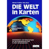 Die Welt in Karten, Bd.1, Deutschland, Europa: Deutschland - Europa, Arbeitsblätter und Folienvorlagen für den Erdkundeunterricht (5. bis 10. Klasse)