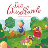 Die Wuselbande sucht das Gähnen: Ein chaotisch-lustiges Mitmachbuch zum Pusten, Schütteln und Gute Nacht sagen (für kleine Abenteurer ab 2 Jahren)