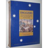Diggers: The Australian Army, Navy, and Air Force in eleven wars
