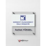 Dijidepo Firmaya Özel Mali Müşavir Kapı Tabelası 35X35 cm - Şeffaf Pleksi Uv Baskılı Muhasebeci Ofis Levhası