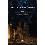 Dijital Aktivizm Üzerine - Hatun Boztepe Taşkıran